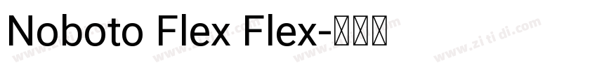 Noboto Flex Flex字体转换